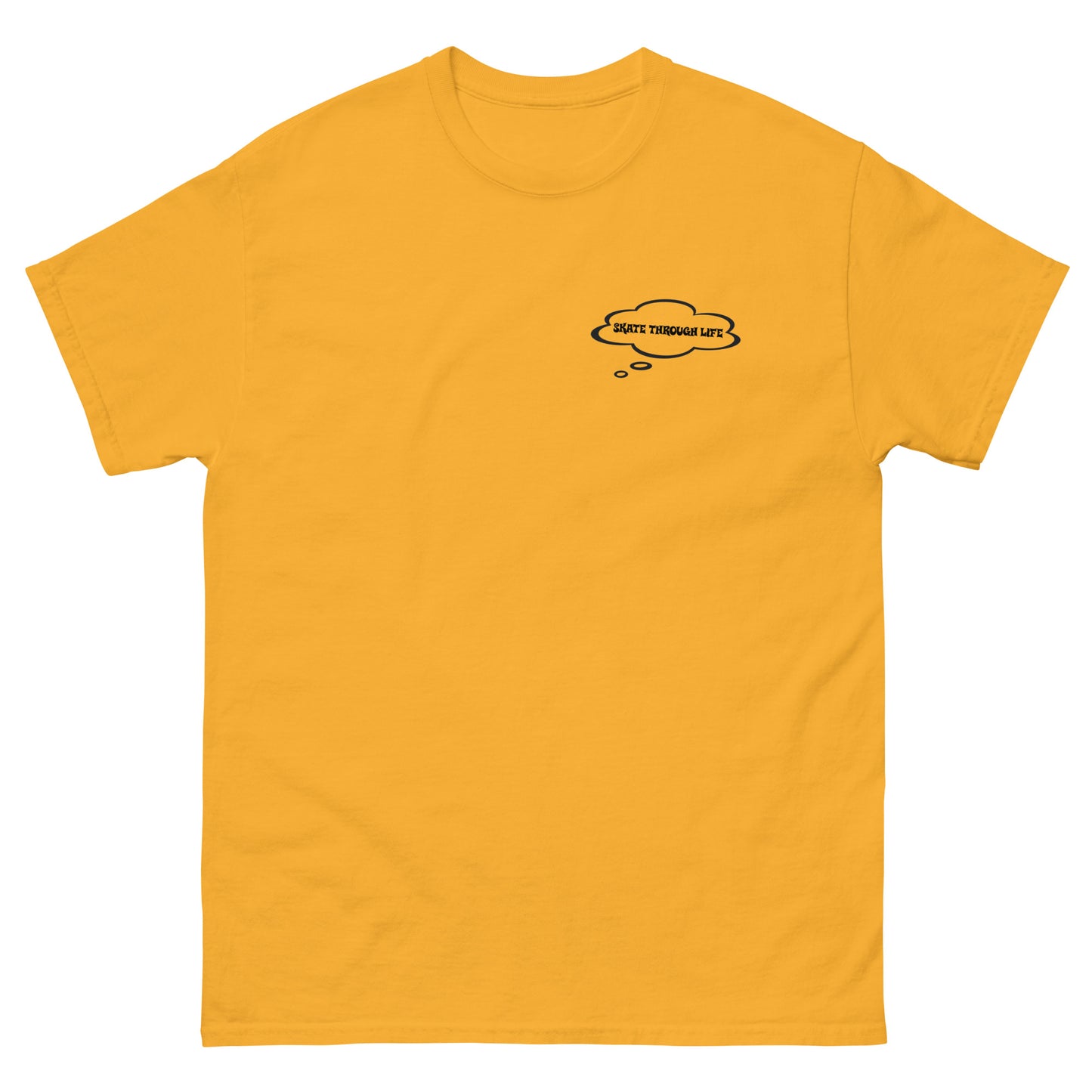 Skate Through Life - Men's classic tee