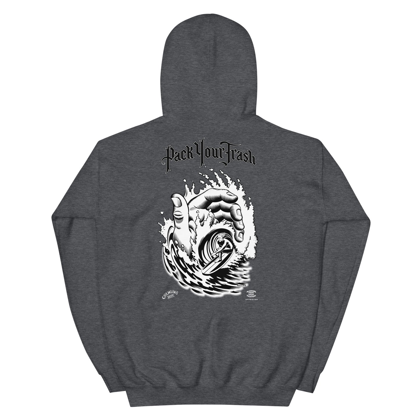 Pack Your Trash © - Hand Tube back - PYT Yucca Can front - Unisex Hoodie