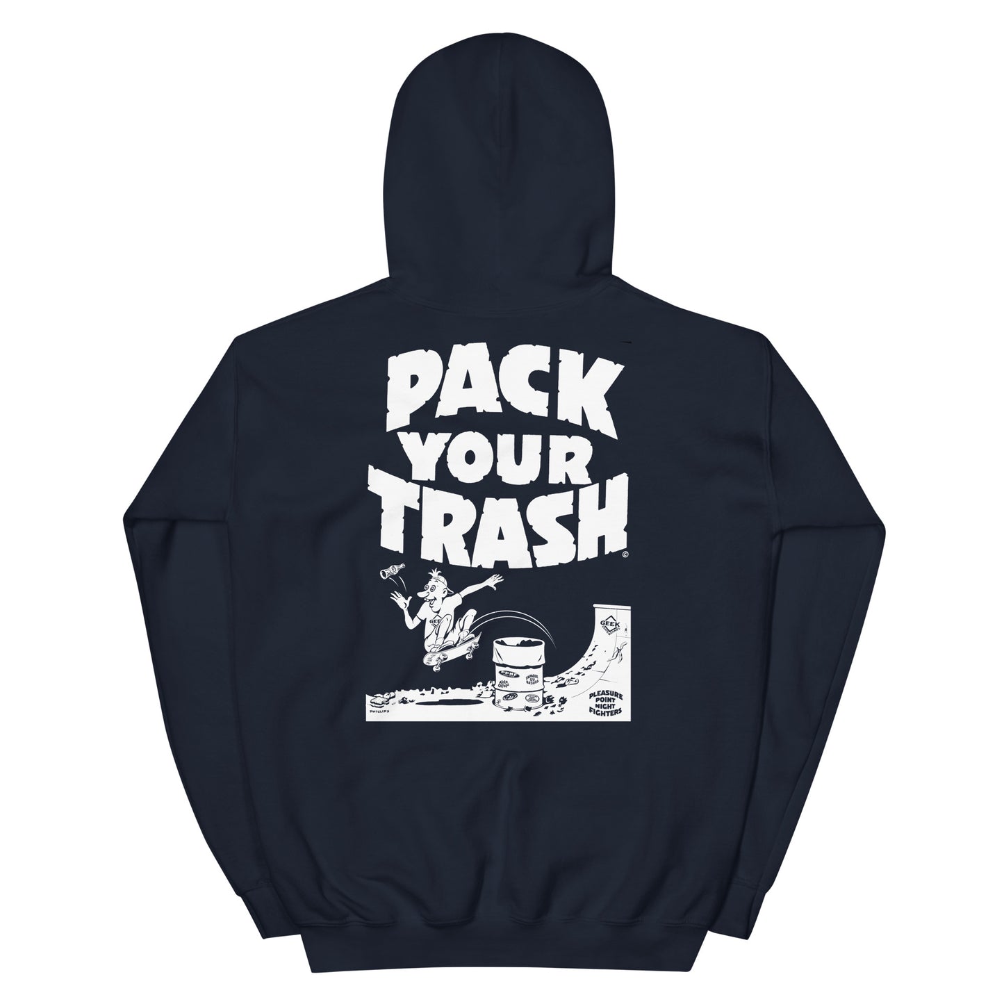 Pack Your Trash - Skater Geek - Unisex Hoodie