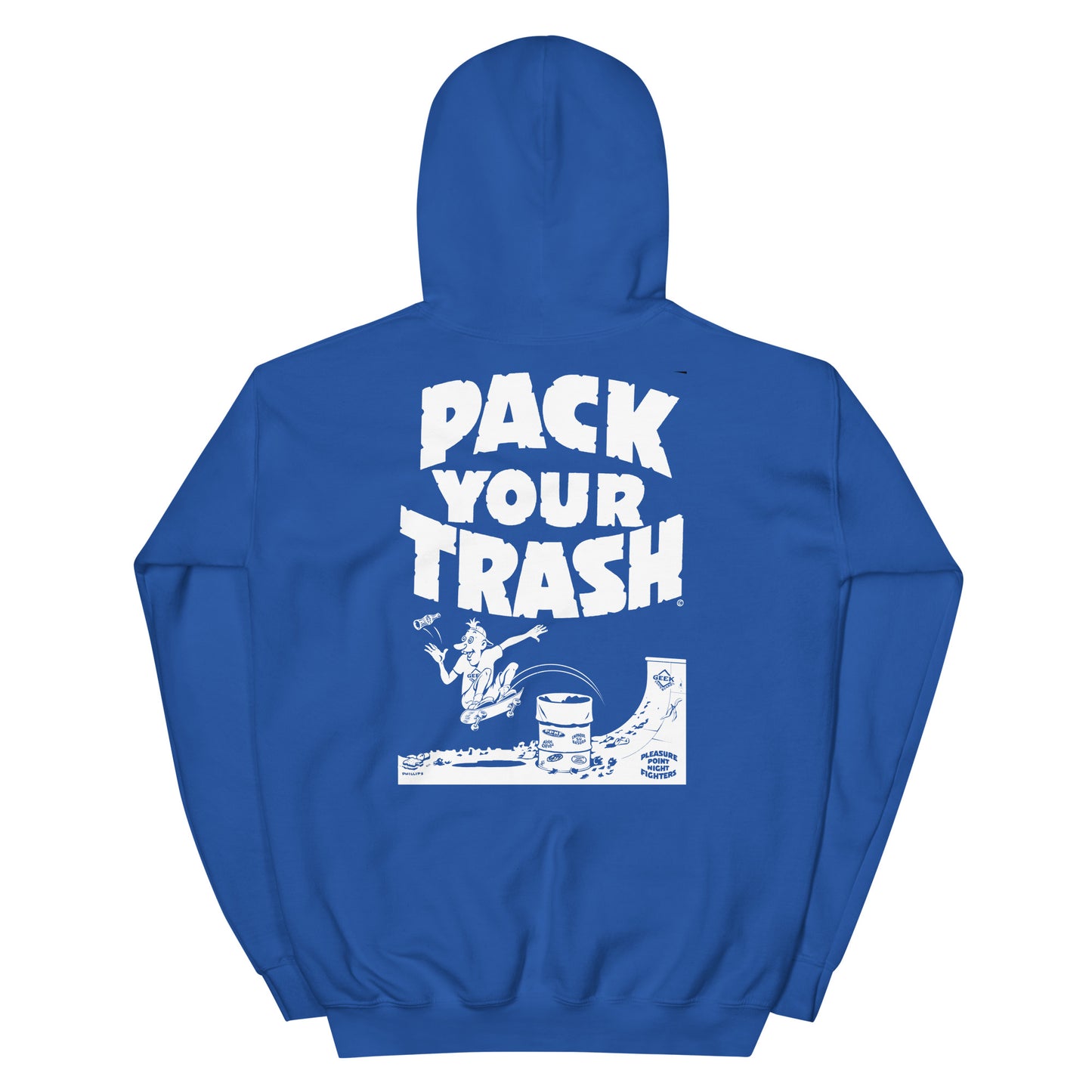 Pack Your Trash - Skater Geek - Unisex Hoodie