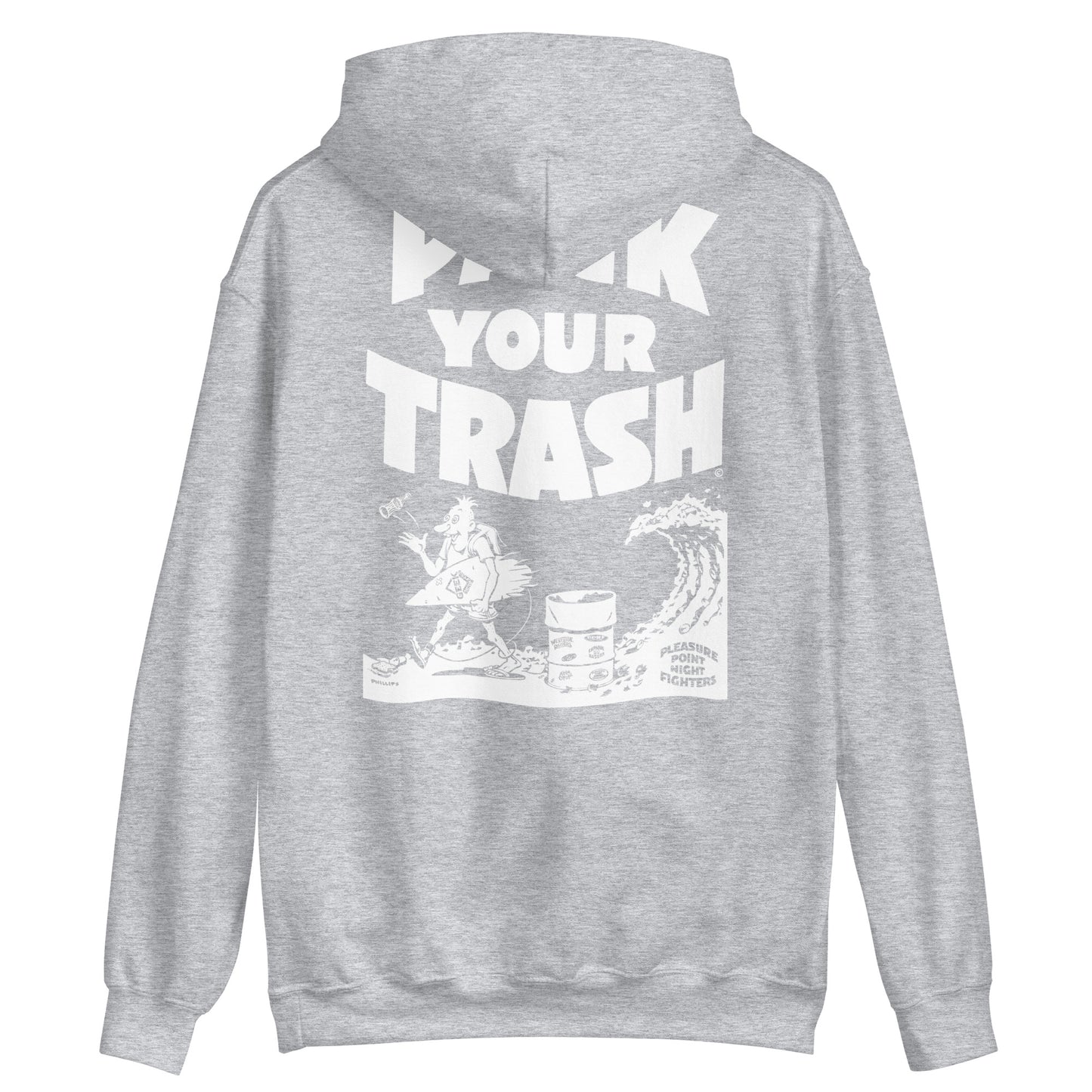 Pack Your Trash - Surf Geek - Unisex Hoodie