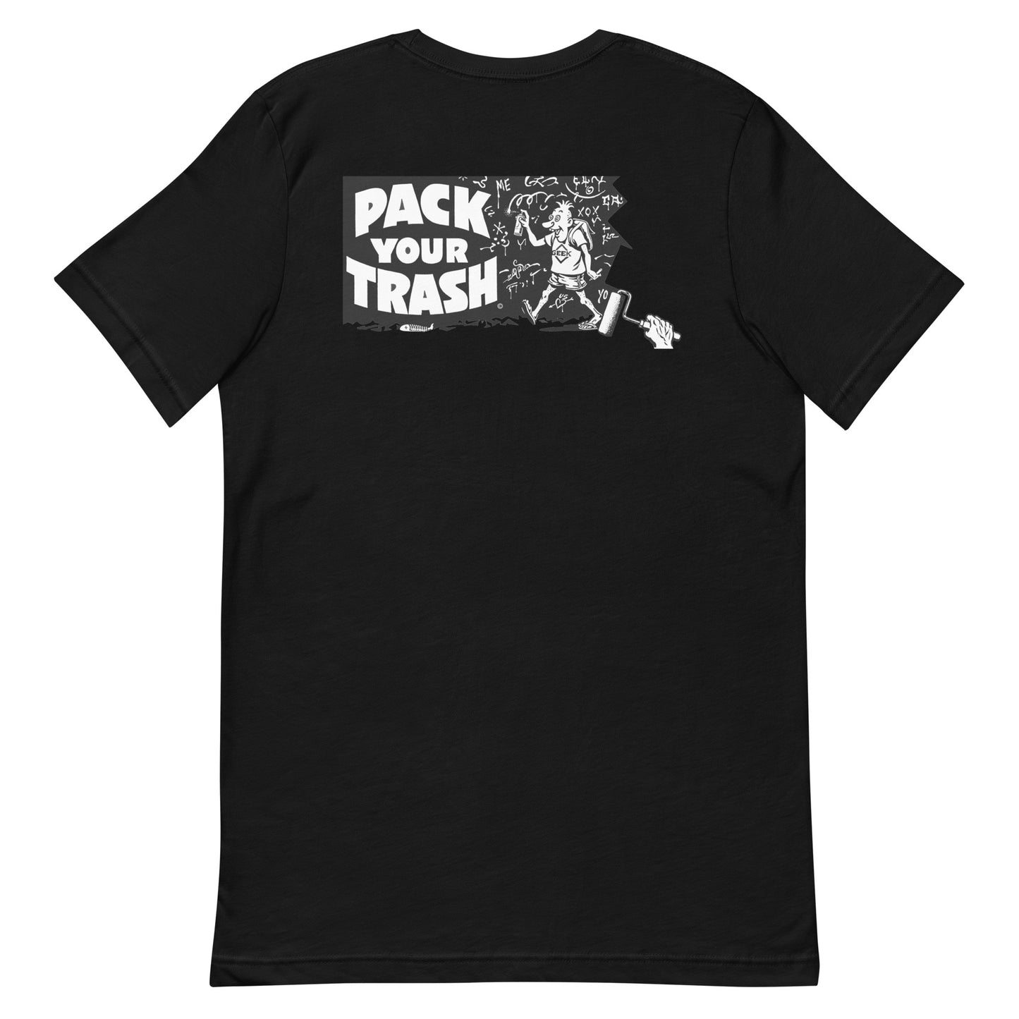 Pack Your Trash © Grafitti Geek - Unisex t-shirt