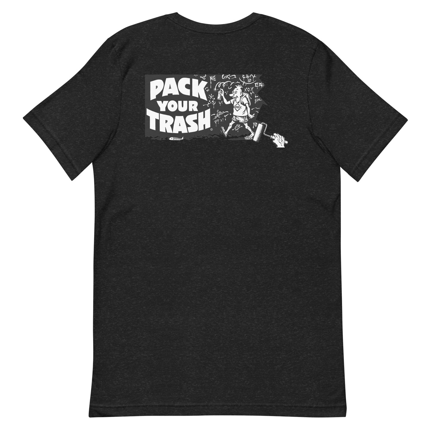Pack Your Trash © Grafitti Geek - Unisex t-shirt