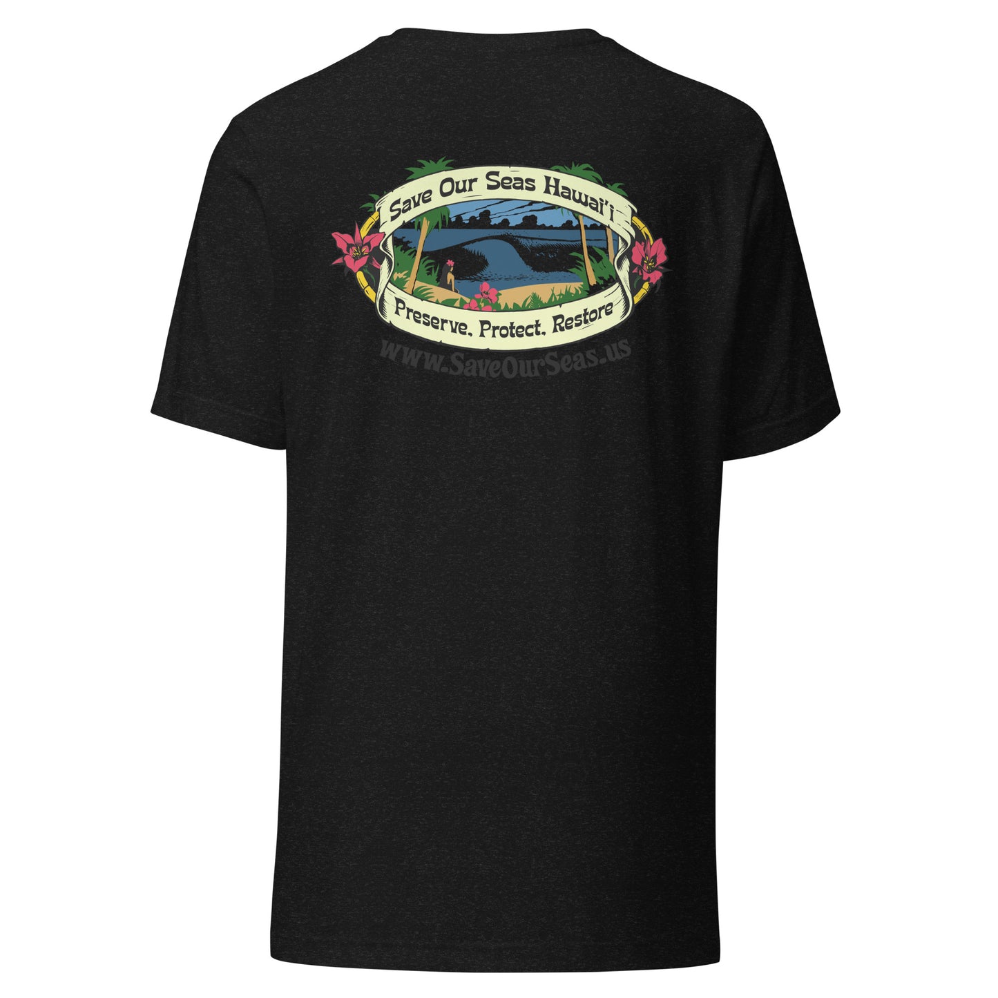 Save Our Seas Hawaii - Yin Tang Whale Front - Wahine Back -Unisex t-shirt