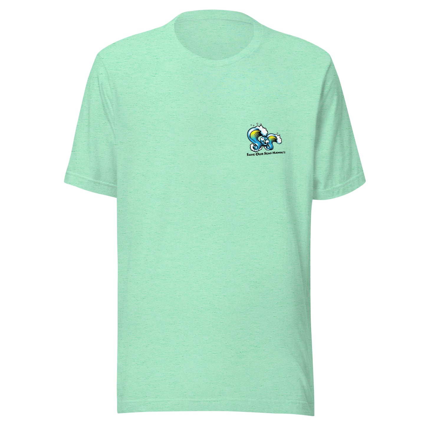 Save Our Seas Hawaii - SOS WAVES front - Wahine Back -Unisex t-shirt