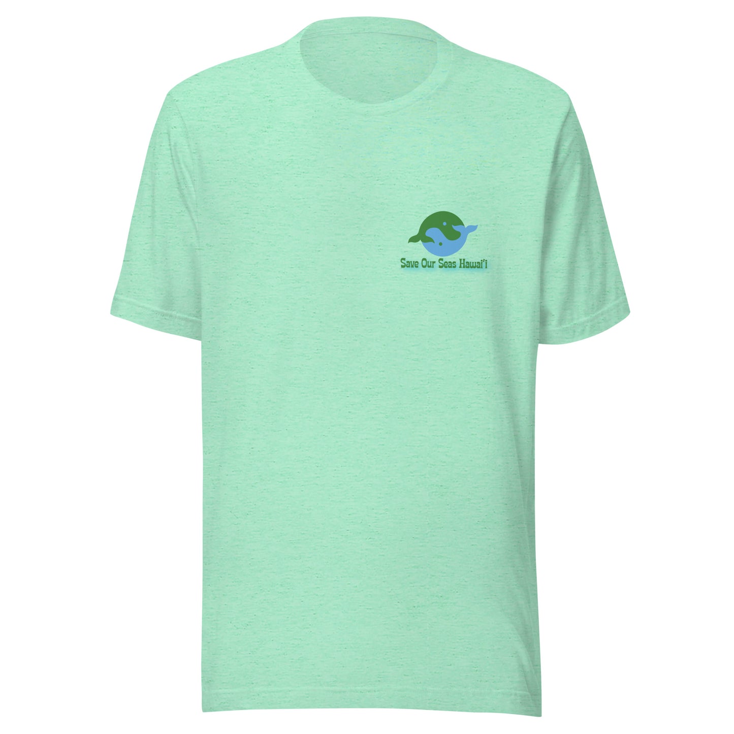 Save Our Seas Hawaii - Yin Tang Whale Front - Wahine Back -Unisex t-shirt