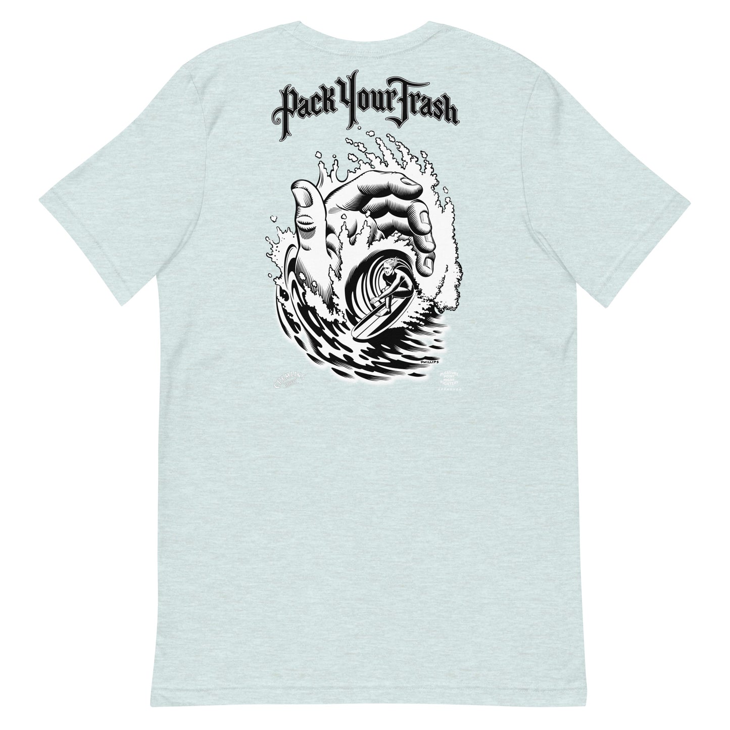 Pack Your Trash - Hand Tube - Unisex t-shirt