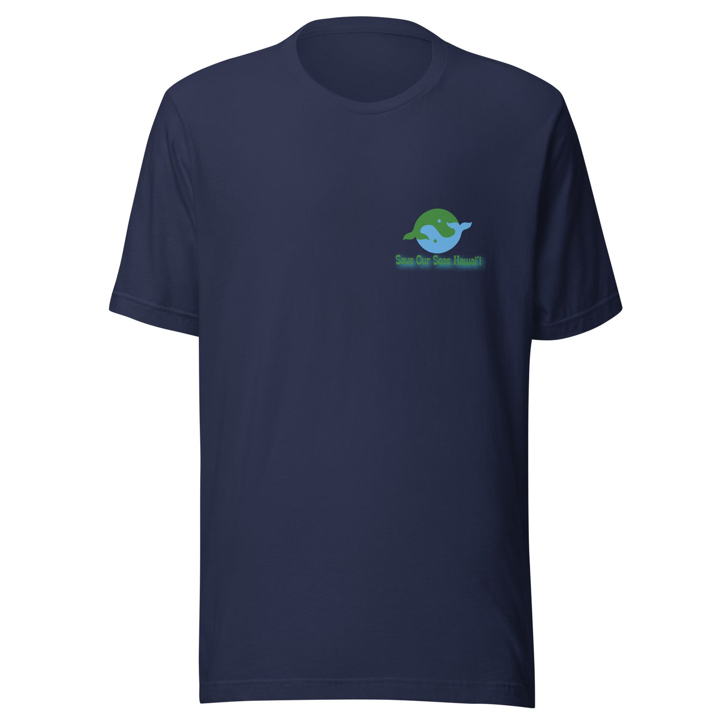 Save Our Seas Hawaii - Yin Tang Whale Front - Wahine Back -Unisex t-shirt