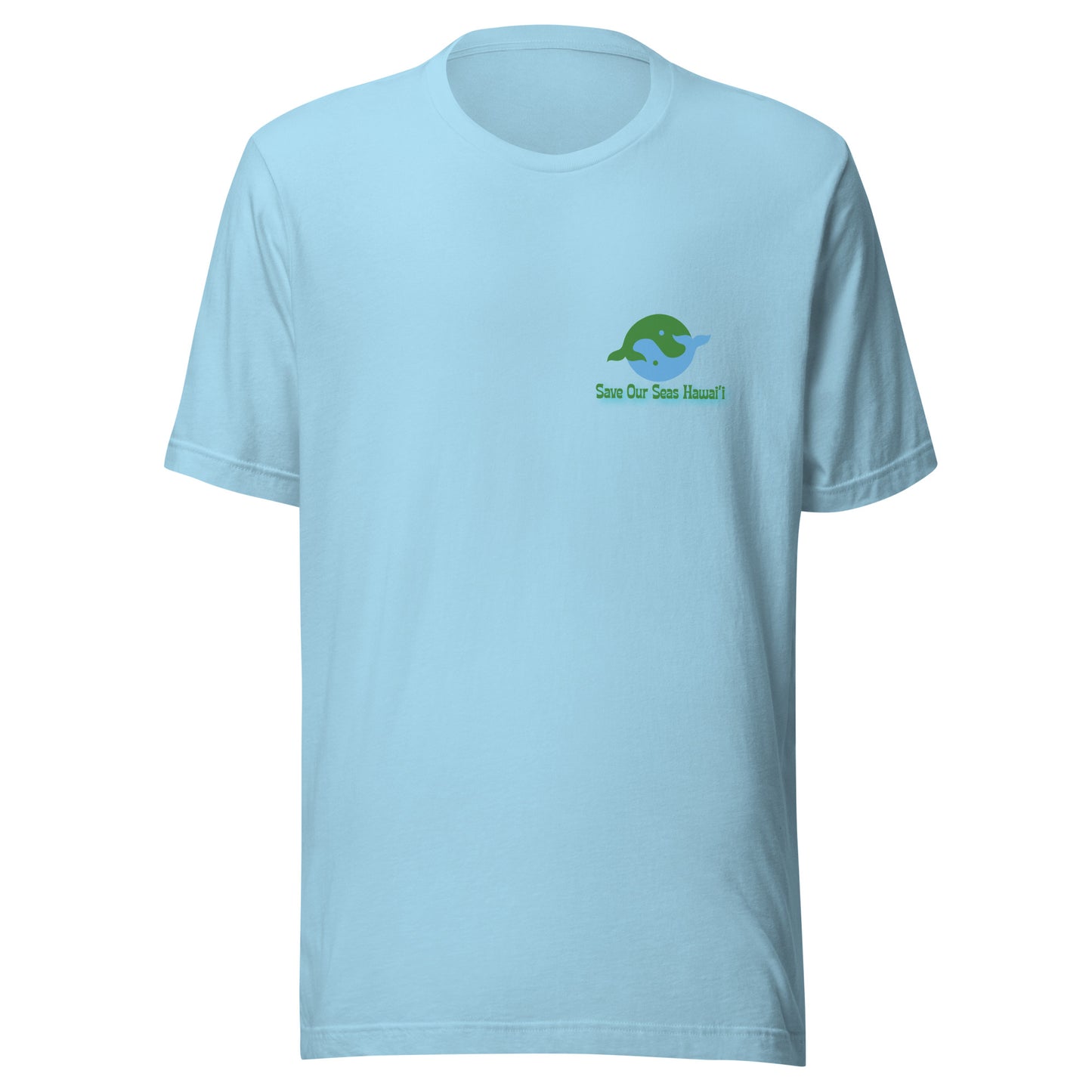 Save Our Seas Hawaii - Yin Tang Whale Front - Wahine Back -Unisex t-shirt