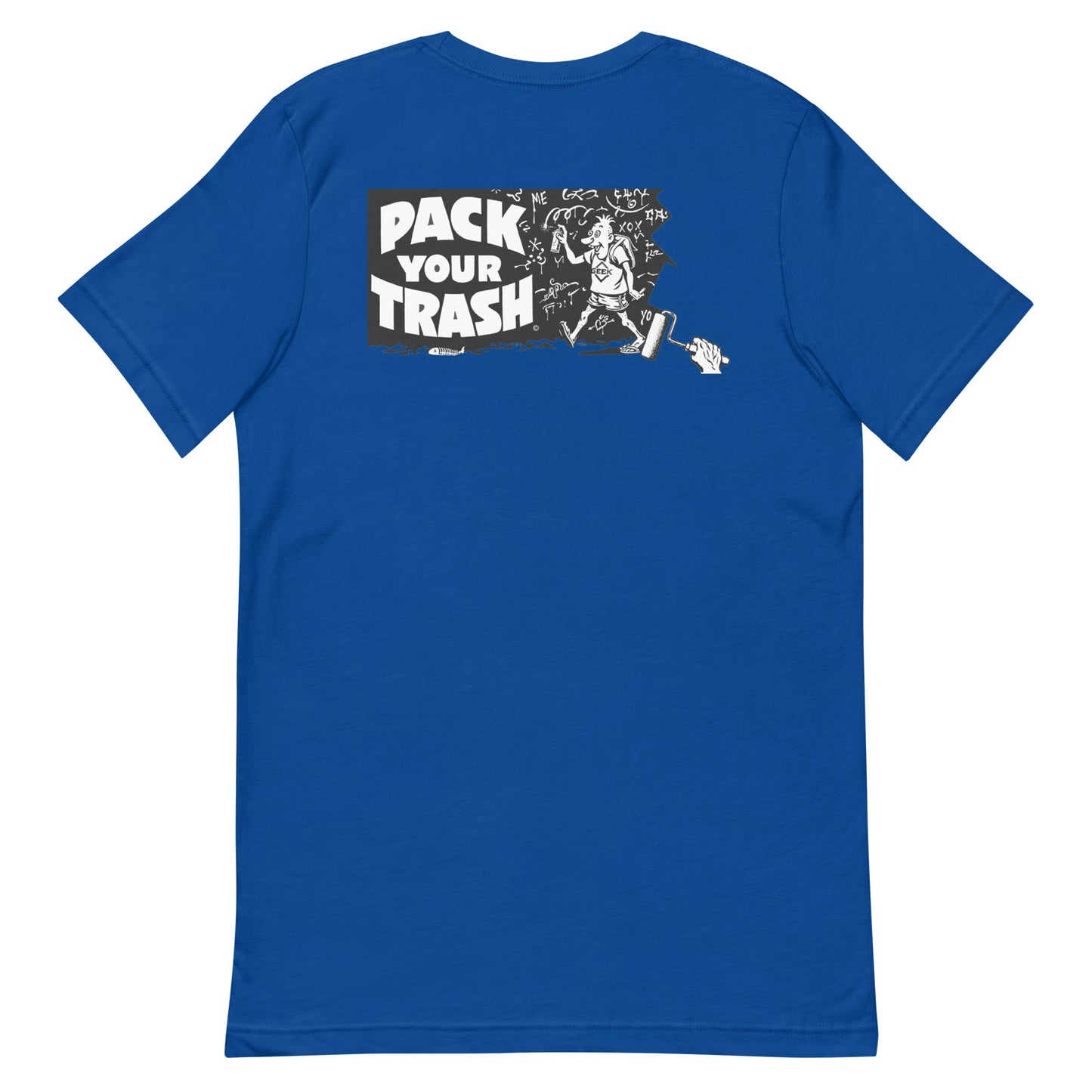 Pack Your Trash © Grafitti Geek - Unisex t-shirt