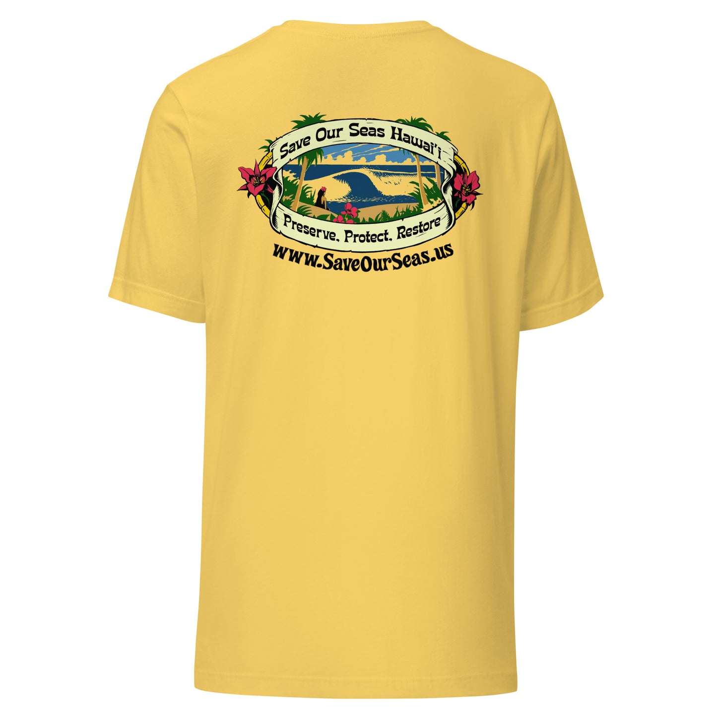 Save Our Seas Hawaii - Yin Tang Whale Front - Wahine Back -Unisex t-shirt