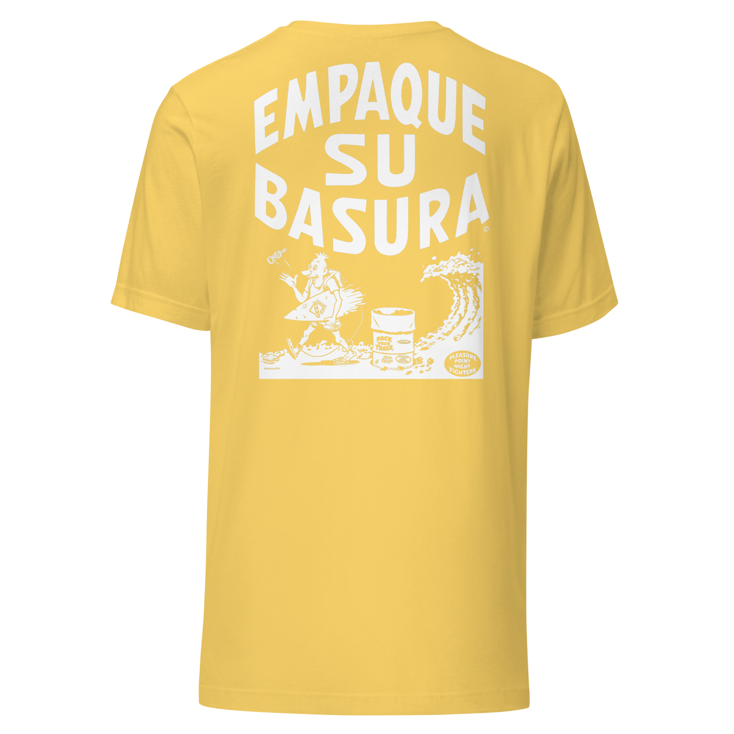 Pack Your Trash © - Surf Geek - Empaque Su Basura - Unisex t-shirt