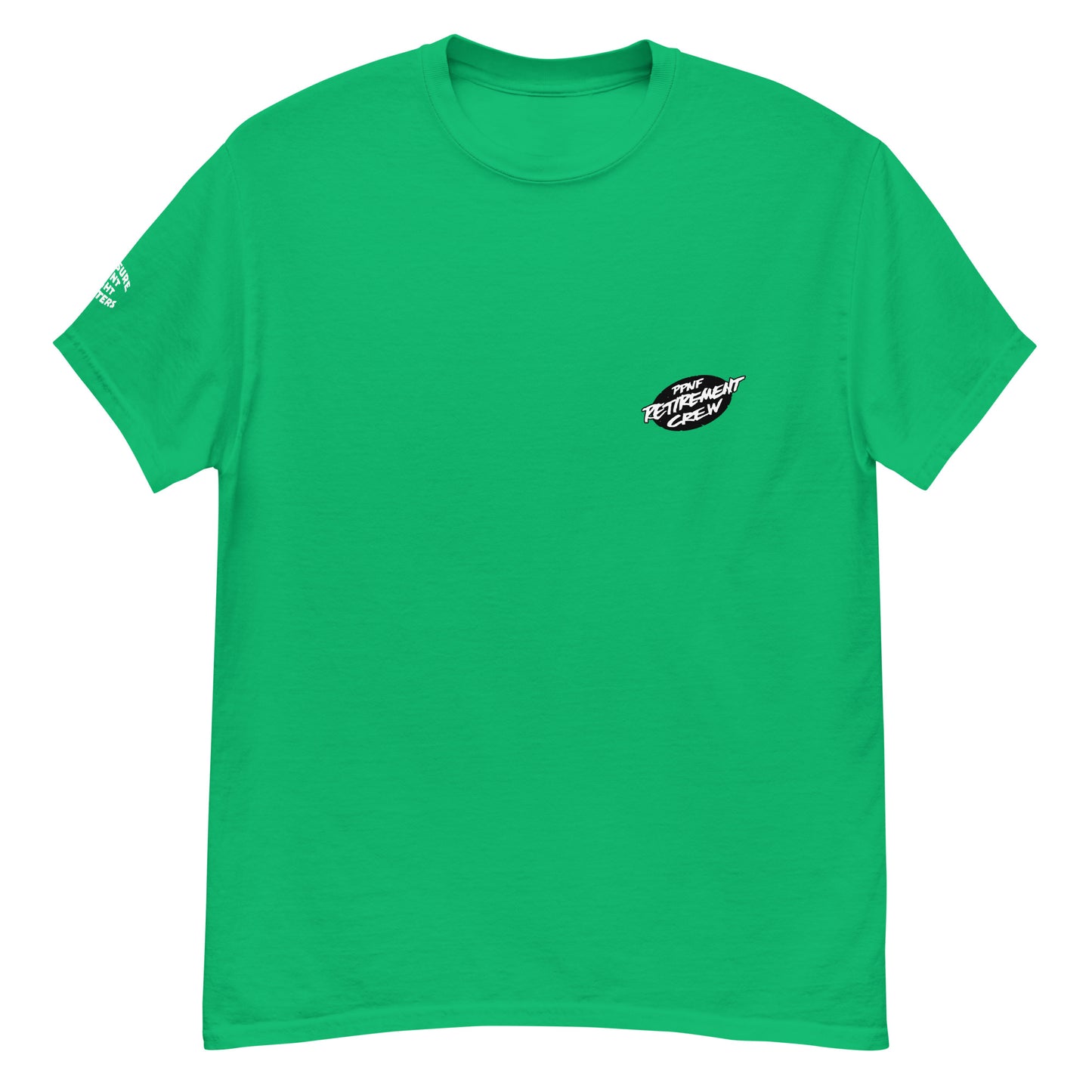 PPNF - OLD SCHOOL - PPNF Retirement Crew Front - PPNF sleeve - Men's classic tee