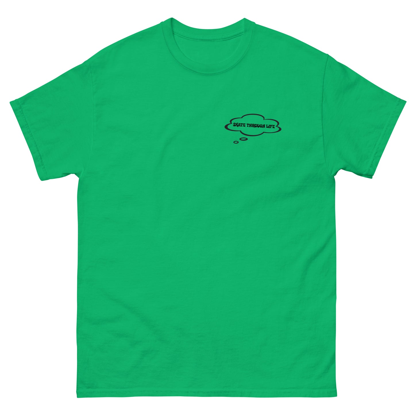 Skate Through Life - Men's classic tee