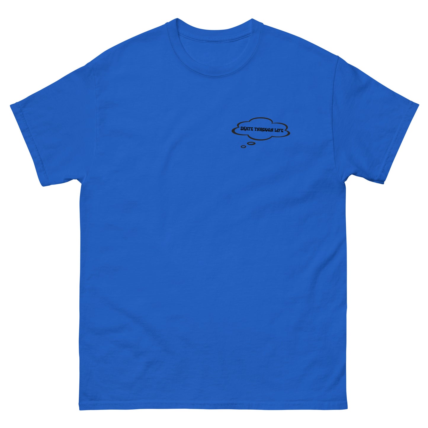 Skate Through Life - Men's classic tee