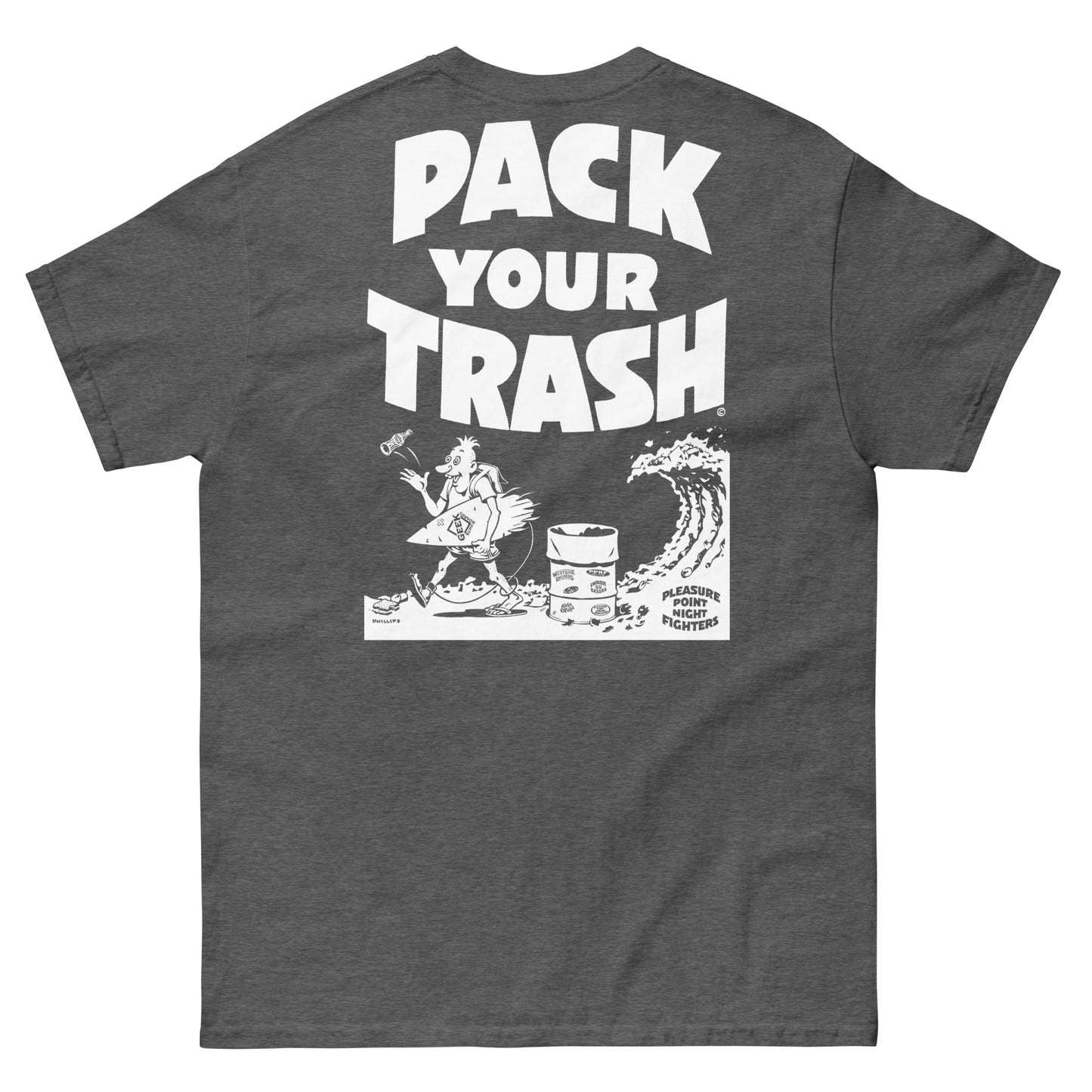Pack Your Trash © - Surf Geek Classic - Unisex t-shirt