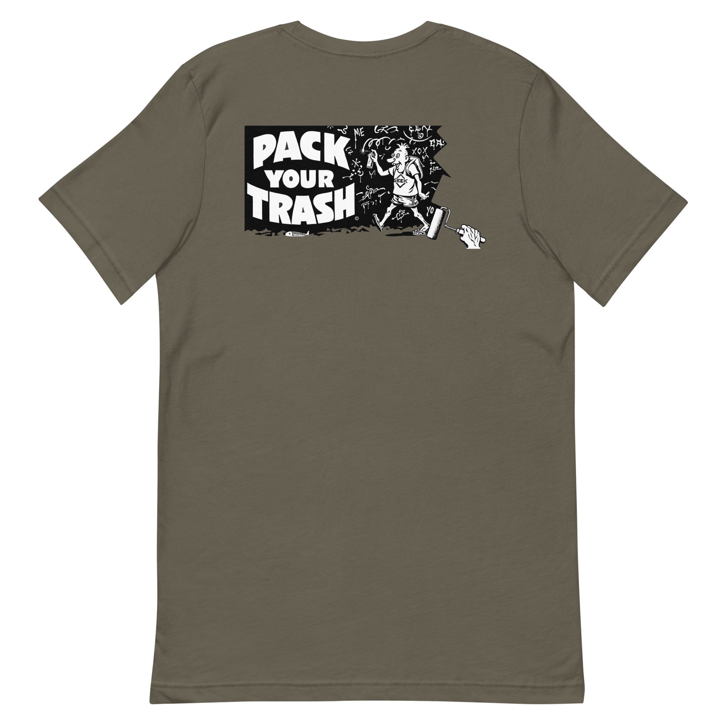 Pack Your Trash © Grafitti Geek - Unisex t-shirt