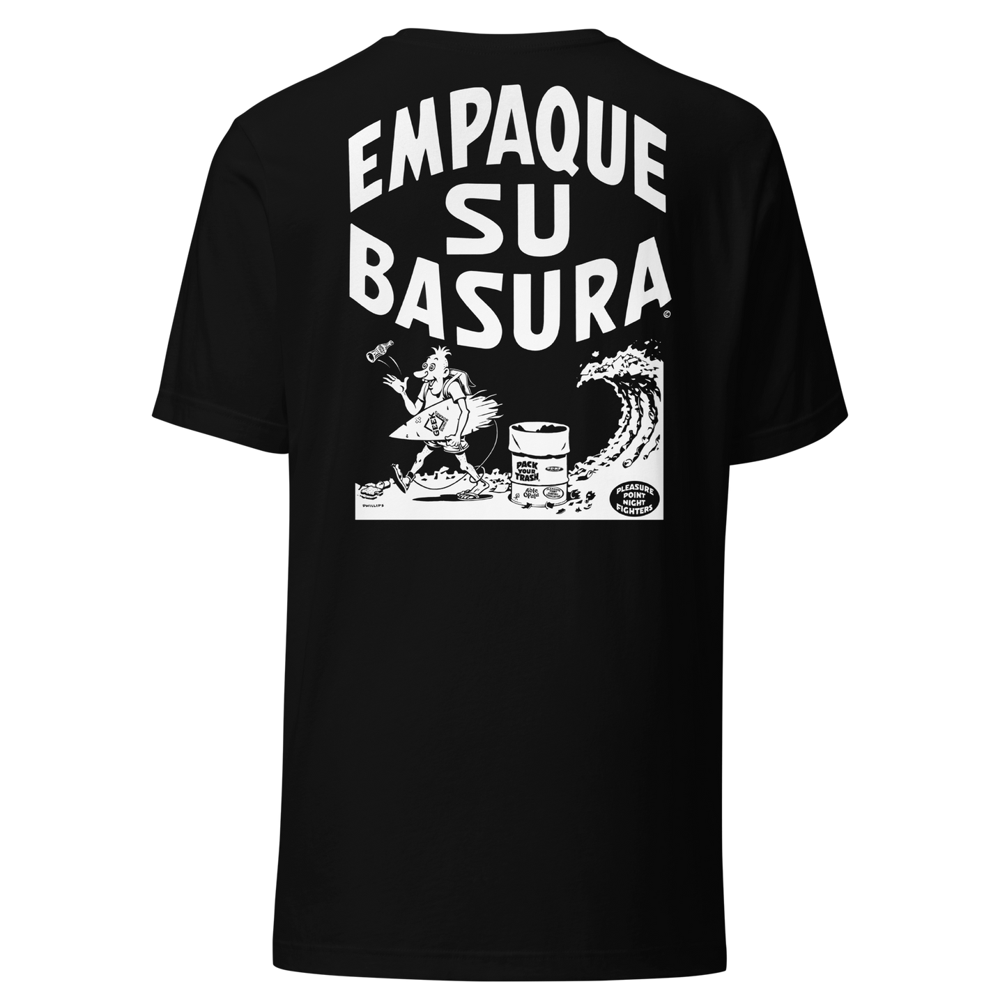 Pack Your Trash © - Surf Geek - Empaque Su Basura - Unisex t-shirt