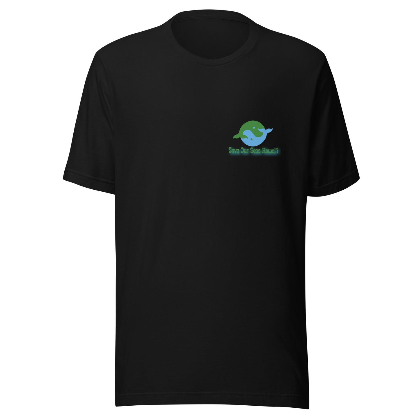 Save Our Seas Hawaii - Yin Tang Whale Front - Wahine Back -Unisex t-shirt